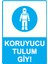 Koruyucu Tulum Giy! Uyarı Levhası Dekota 25X35 cm 1