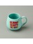 Be Bright Be Happy Be You Sloganlı Kupa - Yeşil - 310 ml 3