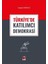 Türkiye'de Katılımcı Demokrasi 1