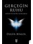 Gerçeğin Ruhu 1