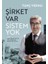 Şirket Var Sistem Yok 1