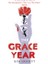 Grace Year 1
