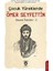 Çocuk Yüreklerde Ömer Seyfettin Seçme Öyküler - 2 1