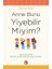 Anne Bunu Yiyebilir Miyim? 1