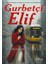Gurbetçi Elif 1