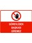 Görevliden Başkası Giremez Uyarı Levhası Etiket 25X35 cm 1