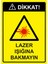 Dikkat! Lazer Işığına Bakmayın Uyarı Levhası Etiket 25X35 cm 1
