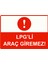 Lpg’li Araç Giremez! Uyarı Levhası Etiket 25X35 cm 1