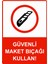 Güvenli Maket Bıçağı Kullan! Uyarı Levhası Etiket 25X35 cm 1
