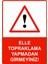 Elle Topraklama Yapmadan Girmeyiniz! Uyarı Levhası Dekota 25X35 cm 1