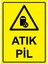 Atık Pil Uyarı Levhası Dekota 25X35 cm 1