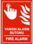 Yangın Alarm Butonu Fire Alarm Uyarı Levhası Etiket 25X35 cm 1