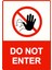 Do Not Enter Uyarı Levhası Etiket 25X35 cm 1