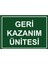 Geri Kazanım Ünitesi Uyarı Levhası Etiket 25X35 cm 1