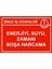 Önce Iş Güvenliği Enerjiyi ,suyu, Zamanı Boşa Harcama Uyarı Levhası Etiket 25X35 cm 1