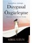 Duygusal Özgürleşme 1