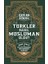 Türkler Nasıl Müslüman Oldu? 1