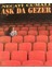 Aşk Da Gezer - Necati Cumalı (1990 Basım) 1