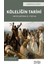 Köleliğin Tarihi – Antik Çağ’dan 21. Yüzyıla 1