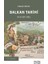 Balkan Tarihi : Kısa Bir Giriş 1