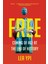 Free : Coming Of Age At The End Of History 1