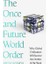 Once And Future World Order : Why Global Civilization Will Survive The Decline Of The West 1