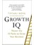 Growth Iq: Master The 10 Paths To Grow Your Business 1