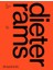 Dieter Rams : The Complete Works 1