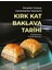 Kırk Kat Baklava Tarihi 1