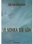 ve Sonra Bir Gün - Elif Karakaş Kask (2000 Basım) 1