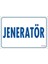 Jeneratör Uyarı Levhası 17,5X25 KOD:1722 1