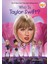 Who Is Taylor Swift? 1
