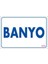 Banyo Uyarı Levhası 17,5X25 KOD:1688 1