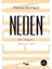 Neden - Bir Değini 1