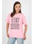 Pembe Yazı Baskılı %100 Pamuk Oversize Tişört 2150-10M 3