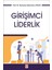 Girişimcilik Teori ve Yaklaşımları Ramazan Kahraman Uygun 1