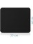 Kaymaz Mousepad 18X22 Siyah 1 Adet 2