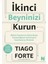 İkinci Beyninizi Kurun - Tiago Forte 1