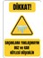 35 x 50 Saçaklara Yaklaşmayın Buz ve Kar Kütlesi Düşebilir Folyo Baskı Sticker Uyarı Levhası 1