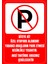 35 x 50 Siteye Ait Özel Otopark Folyo Baskı Sticker Uyarı Levhası 1