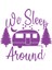 We Sleep Around Sticker 17X17 cm Mor 1