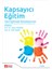 Kapsayıcı Eğitim Özel Eğitimde Bütünleştirme 1