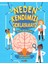 Neden Kendimizi Gıdıklayamayız? - Büyük Beyin Kitabı (Fleksi Ciltli) - Leanne Boucher Gill 1