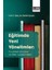 Eğitimde Yeni Yönelimler: Kuramsal Çerçeve ve Alan Uygulamaları 1