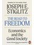 Road To Freedom : Economics And The Good Society 1