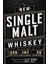 New Single Malt Whis Key: A Distilled Miscellany Of Old And New World Whis Key 1