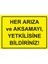 Her Arıza ve Aksamayı, Yetkilisine Bildiriniz Uyarı Levhası Etiket 25X35 cm 1