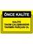 Önce Kalite. Kalite Takım Çalışmasıdır Takımın Parçası Ol Uyarı Levhası Etiket 25X35 cm 1