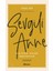 Sevgili Anne 1