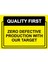 Qualıty Fırst Zero Defectıve Productıon Wıth Our Target Uyarı Levhası Dekota 25 x 35 cm 1